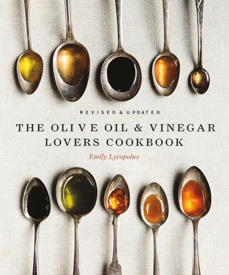 Olive Oil and Vinegar Lover’s Cookbook