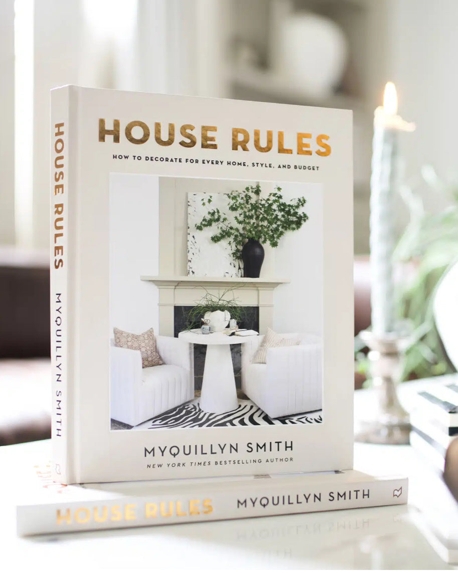 House Rules - How To Decorate For Every Home, Style, and Budget