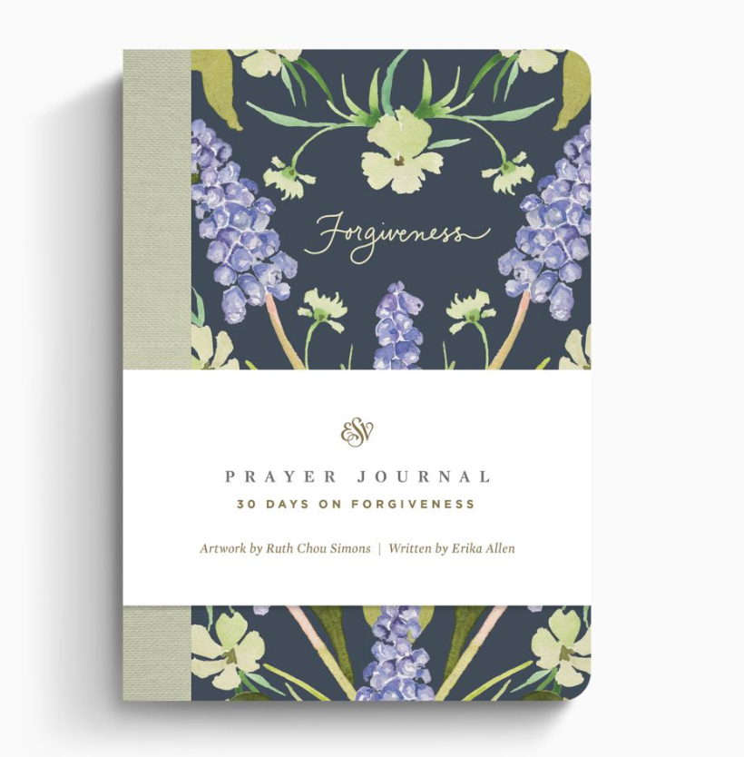 ESV Prayer Journal: 30 Days on Forgiveness