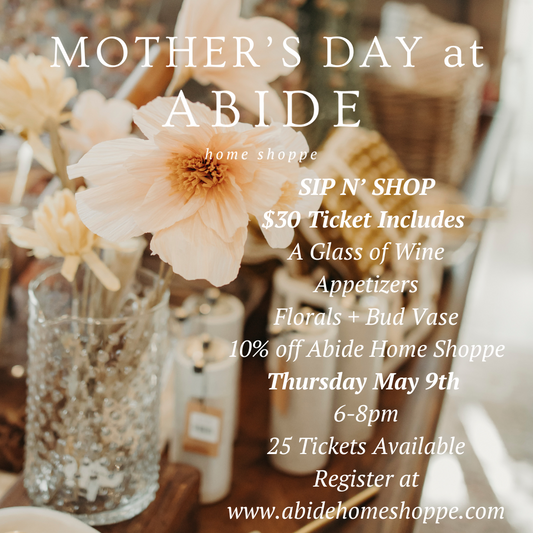 Mother's Day Sip N' Shop