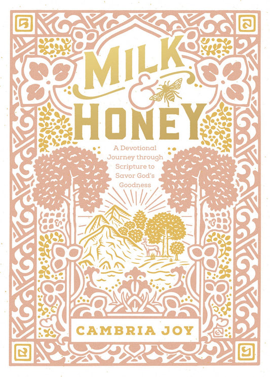 Milk and Honey Devotional